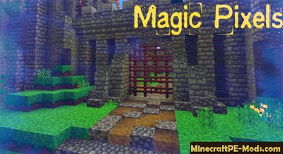 Magic Pixels Texture Pack For MCPE 1.2.0, 1.1.5, 1.1.4, 1.1.0