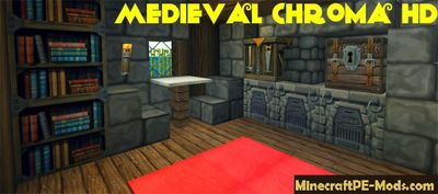 Medieval Chroma HD Texture Pack For MCPE 1.2.0, 1.1.5, 1.1.4