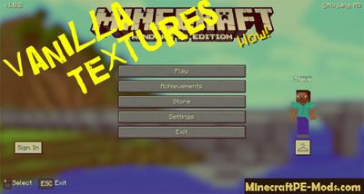 Vanilla Texture / Resource Pack For Minecraft PE 1.2.0, 1.1.5, 1.1.4