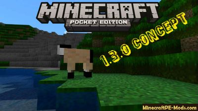 MCPE 1.3.0 Concept Texture Pack For Minecraft PE 1.2, 1.1, 1.0