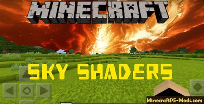Sky Shaders Minecraft PE Textures 1.4.2 For iOS/Android