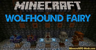 Wolfhound Fairy 64x Texture Pack For Minecraft PE 1.12.0, 1.11.1