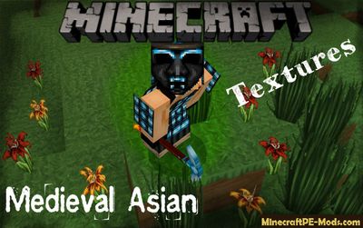 Medieval Asian Texture Pack Minecraft PE iOS/Android 1.12.0, 1.11.1