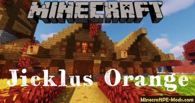 Jicklus Orange Minecraft PE Texture Pack iOS/Android 1.12.0, 1.11.1
