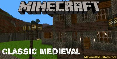 Classic Medieval Minecraft PE Texture Pack iOS/Android 1.12.0, 1.11.1