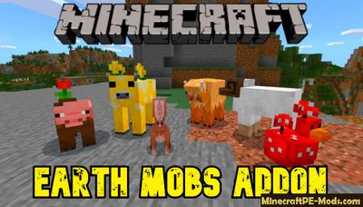 New Earth Mobs Addon For Minecraft PE iOS/Android