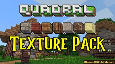 Quadral 16x Texture Pack For Minecraft PE 1.14, 1.13